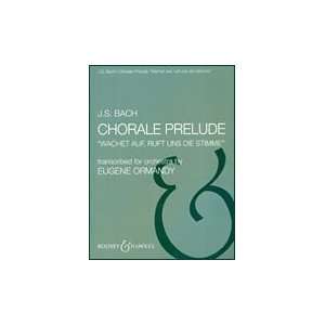  Chorale Prelude (trans. Ormandy) Musical Instruments