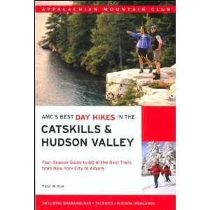   Best Day Hikes in the Catskills / Peter W. Kick, Book