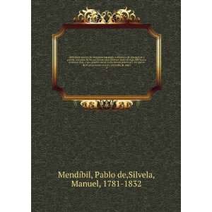   de esta l. 2 Pablo de,Silvela, Manuel, 1781 1832 MendÃ­bil Books
