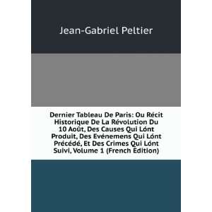  LÃ³nt Suivi, Volume 1 (French Edition) Jean Gabriel Peltier Books