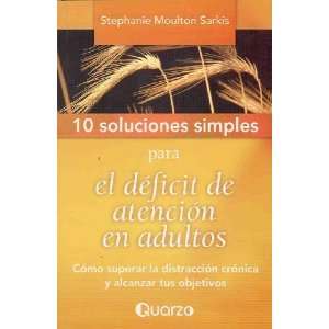   Superar La Distraccion Cronica y [Paperback] Stephanie Moulton Books