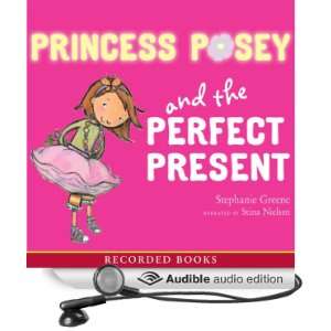 Princess Posey and the Perfect Present [Unabridged] [Audible Audio 