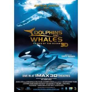  Dolphins and Whales 3D Tribes of the Ocean (2008) 27 x 40 