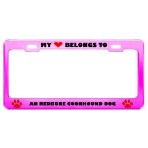 An Redbone Coonhound Dog Pet Pink Metal License Plate Frame Tag Holder