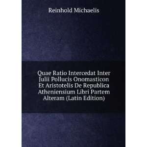   Libri Partem Alteram (Latin Edition) Reinhold Michaelis Books