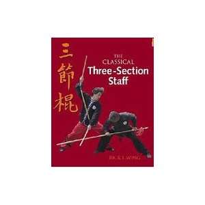   The Classical Three Section Staff Book by Rick Wing 