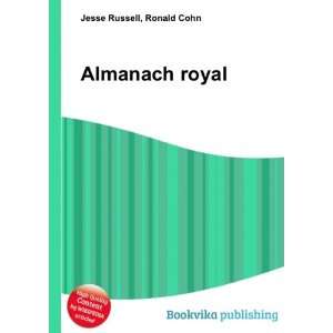  Almanach royal Ronald Cohn Jesse Russell Books