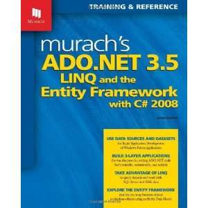  Murachs ADO.NET 3.5, LINQ, and the Entity Framework with 