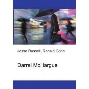  Darrel McHargue Ronald Cohn Jesse Russell Books