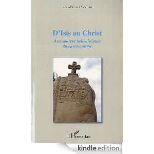 Sources Hellenistiques du Christianisme (French Edition) Jean Pierre 