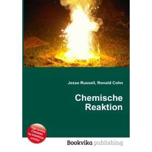Chemische Reaktion Ronald Cohn Jesse Russell  Books