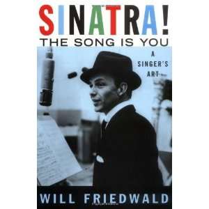  Sinatra The Song Is You A Singers Art [Paperback] Will 