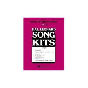  Kids On Broadway (song Kit #41)   2 part Song Kit Musical 