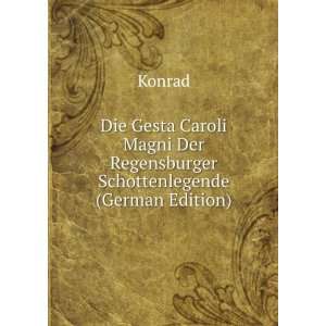   Schottenlegende (German Edition) (9785875667633) Konrad Books