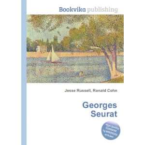  Georges Seurat Ronald Cohn Jesse Russell Books