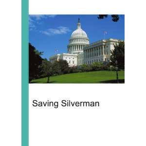  Saving Silverman Ronald Cohn Jesse Russell Books