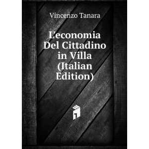  Leconomia Del Cittadino in Villa (Italian Edition 