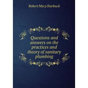   and theory of sanitary plumbing R M. 1844 1927 Starbuck Books