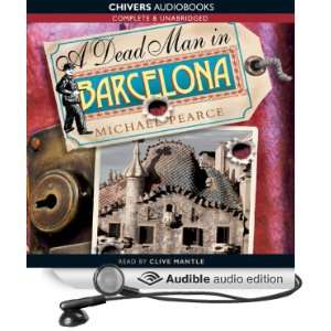   Barcelona (Audible Audio Edition) Michael Pearce, Clive Mantle Books
