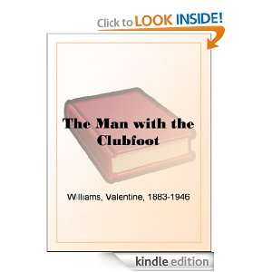 The Man with the Clubfoot Valentine Williams  Kindle 