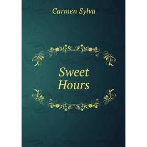  Sweet Hours Carmen Sylva Books