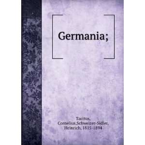  Germania; Tacitus Cornelius Books