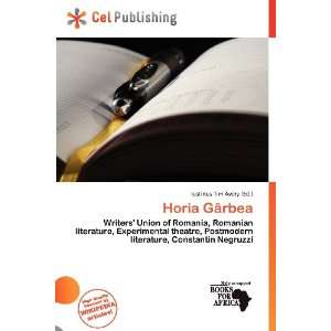  Horia Gârbea (9786136908755) Iustinus Tim Avery Books