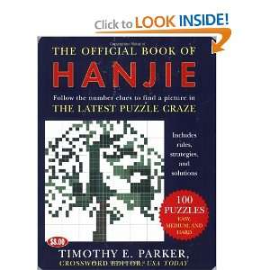  The Official Book of Hanjie [Paperback] Timothy E. Parker Books
