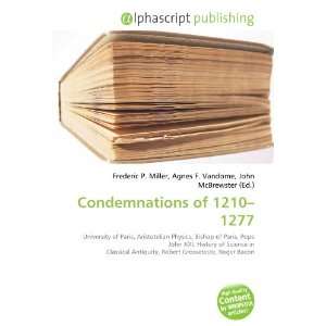  Condemnations of 1210 1277 (9786133947603) Books