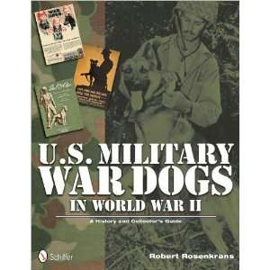  US Military War Dogs In World War II A History 