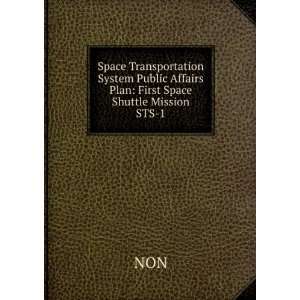   Public Affairs Plan First Space Shuttle Mission STS 1 NON Books