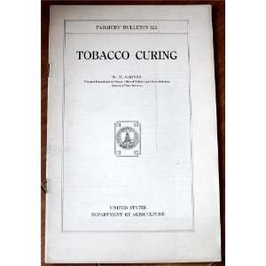  Tobacco Curing (U.S. Department of Agriculture Farmers 