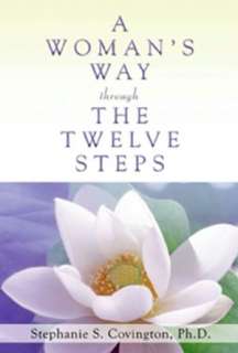   A Womans Way Through the Twelve Steps by Stephanie S 