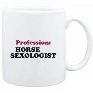   Mug White  Profession Horse Sexologist  Animals