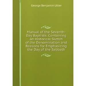  Manual of the Seventh Day Baptists Containing an 