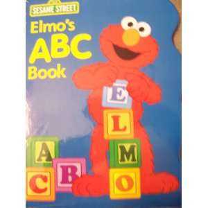  Sesame Street Elmos ABC Book (Shaped Hardcover Book) (2011 