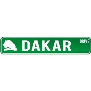  New  Dakar Drive   Sign / Signs  Senegal Street Sign 