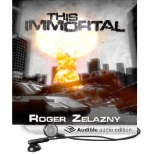   Immortal (Audible Audio Edition) Roger Zelazny, Victor Bevine Books