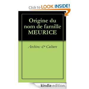 Origine du nom de famille MEURICE (Oeuvres courtes) (French Edition 