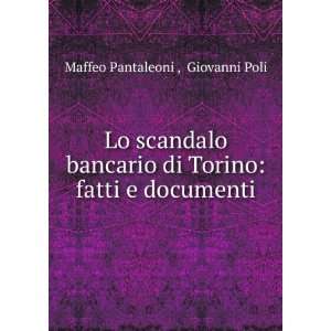  Lo scandalo bancario di Torino fatti e documenti 