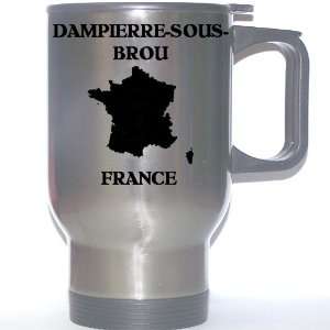  France   DAMPIERRE SOUS BROU Stainless Steel Mug 