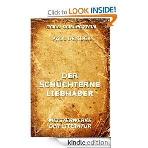 Der schüchterne Liebhaber (Kommentierte Gold Collection) (German 