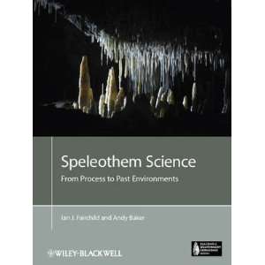 com Speleothem Science From Process to Past Environments (Blackwell 