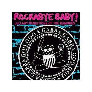    Rockabye Baby   Lullaby Renditions of Ramones CD Toys & Games