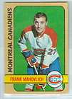 FRANK MAHOVLICH 1972 73 O Pee Chee 72 OPC Card #102 EXMT Montreal 