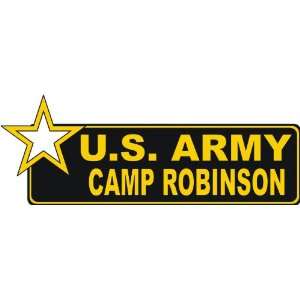  United States Army Camp Robinson Bumper Sticker Decal 6 6 