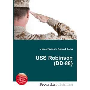  USS Robinson (DD 88) Ronald Cohn Jesse Russell Books
