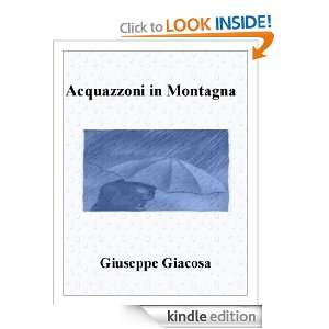 Acquazzoni in Montagna (Contesto Storico) (Indice Active) (Italian 
