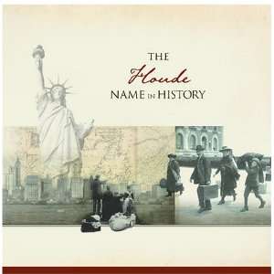  The Houde Name in History Ancestry Books