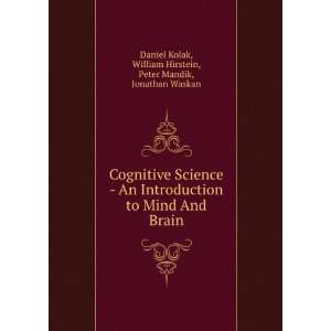  Cognitive Science   An Introduction to Mind And Brain 